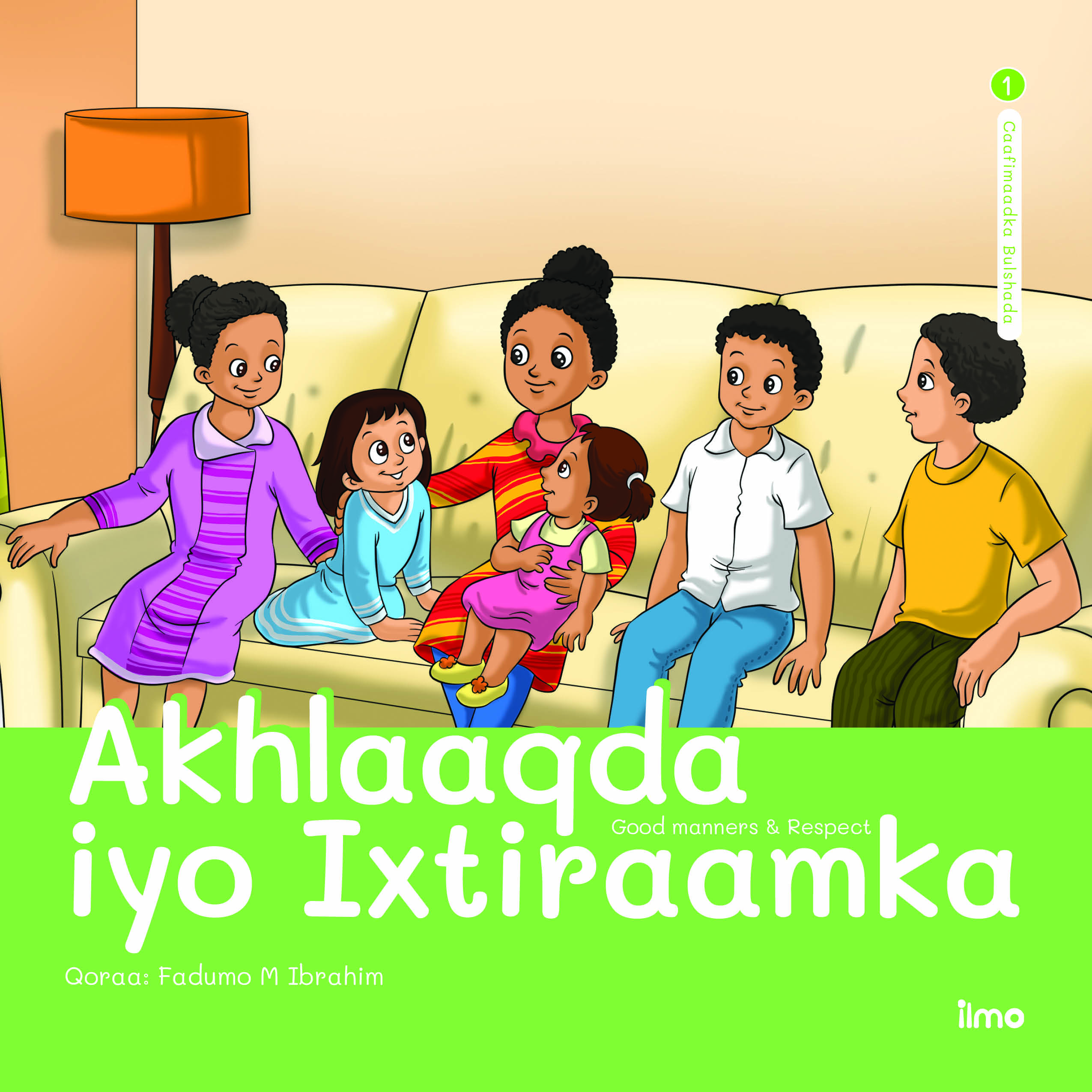 Cover of Akhlaaqda iyo Ixtiraamka