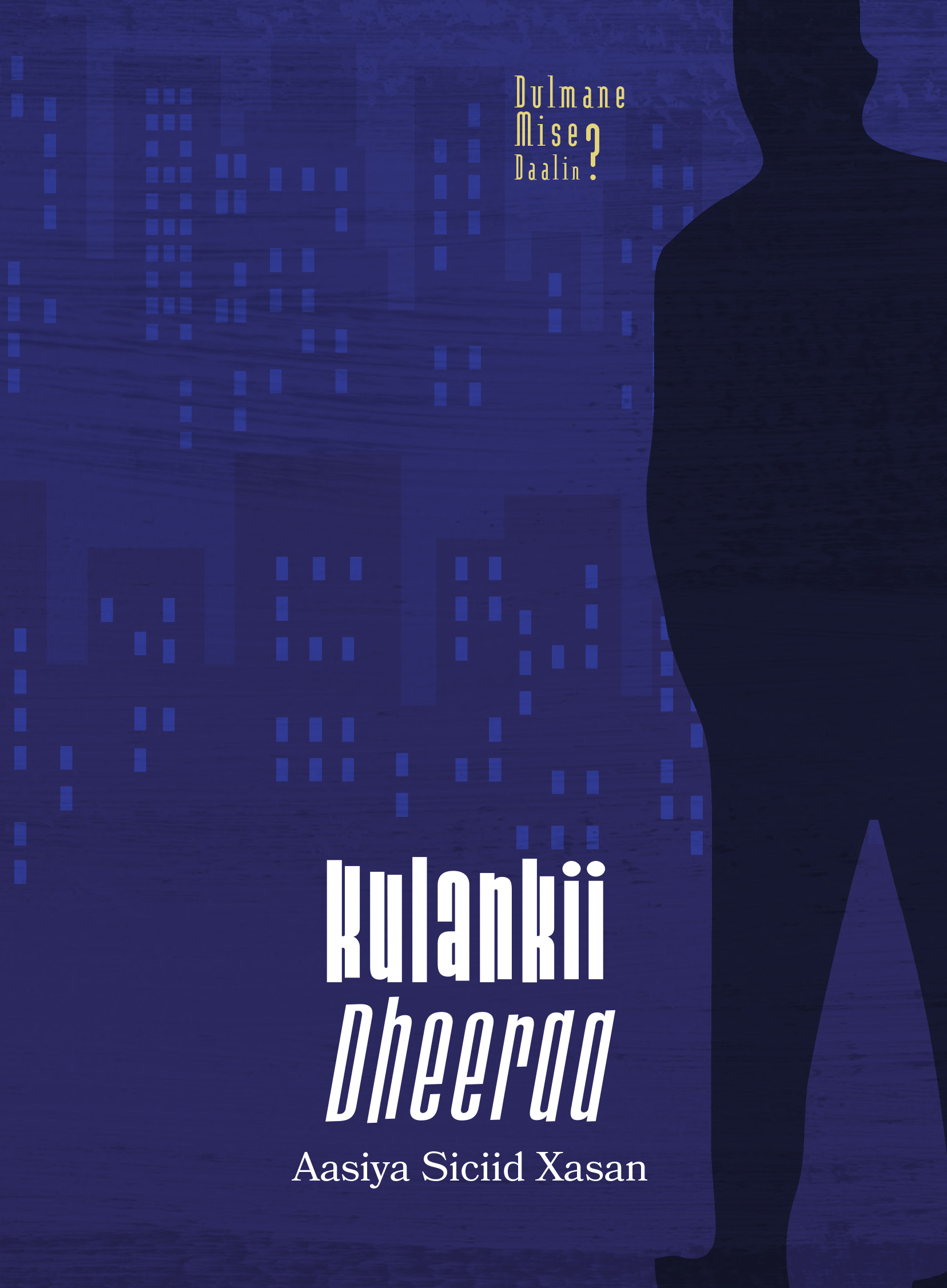 Cover of Kulankii dheeraa