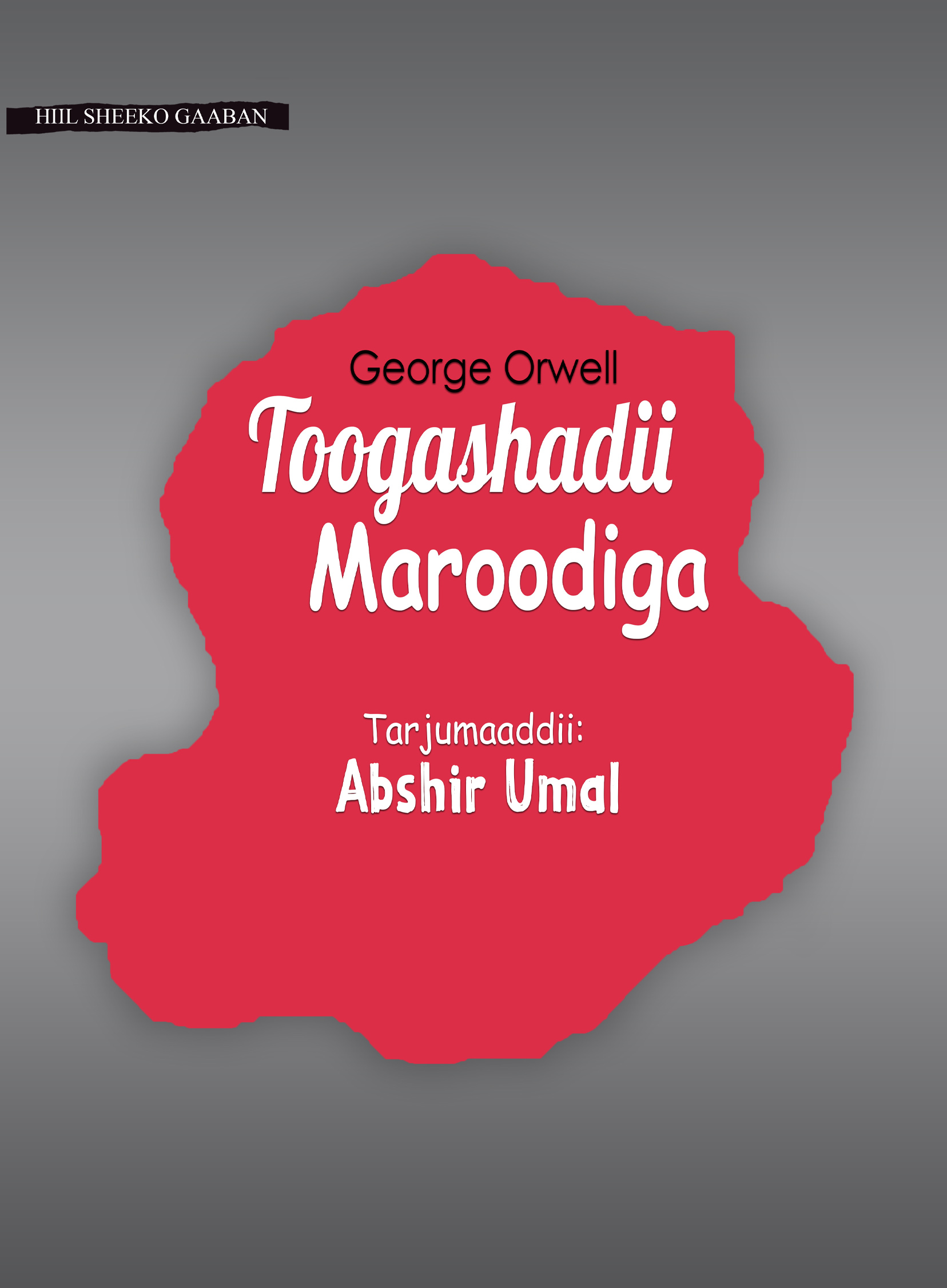 Cover of Toogashadii maroodiga